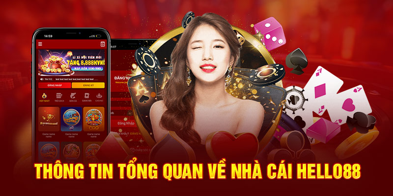 Thông tin tổng quan về nhà cái hello88